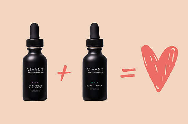 Vivant Skin Care's Mandelic Acid Serum and Derm-A-Renew