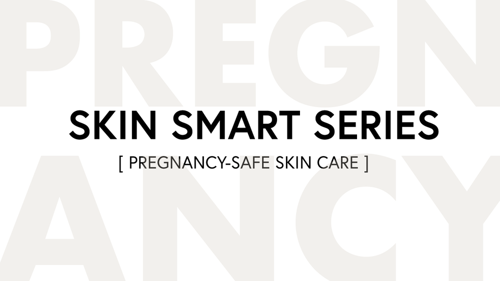 Pregnancy-safe skin care